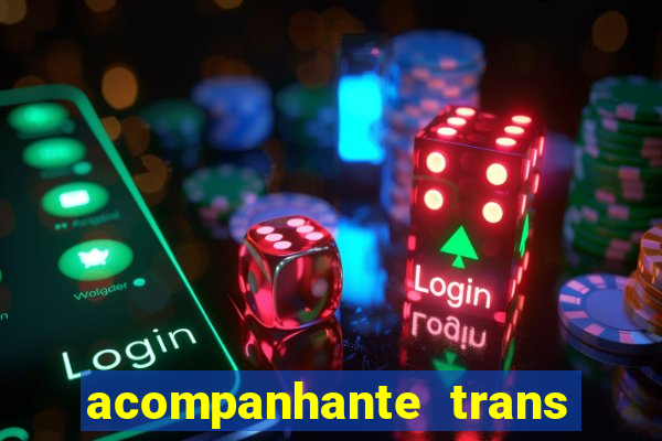 acompanhante trans baixada fluminense